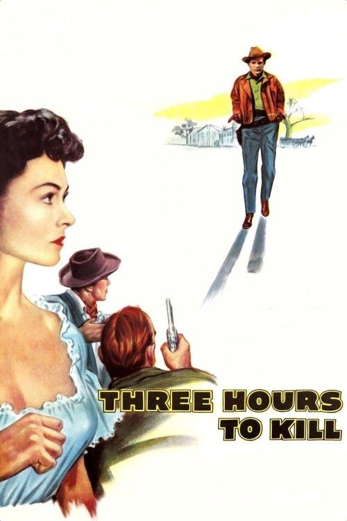 Three Hours to Kill filmas online