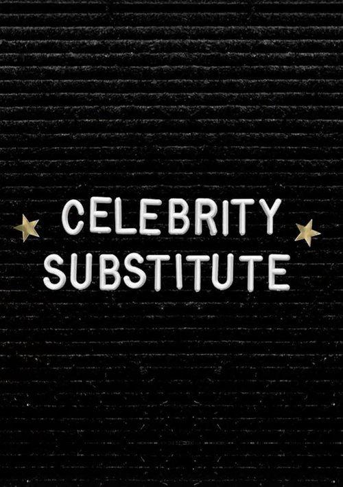 Celebrity Substitute filmas online