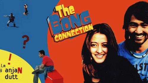 The Bong Connection filmas žiurėti online