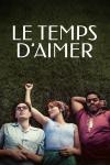 Le temps d’aimer filmas