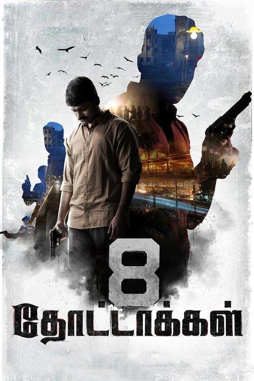 8 Thottakkal filmas online