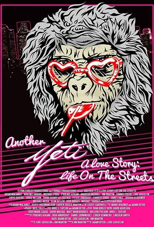 Another Yeti a Love Story: Life on the Streets filmas online