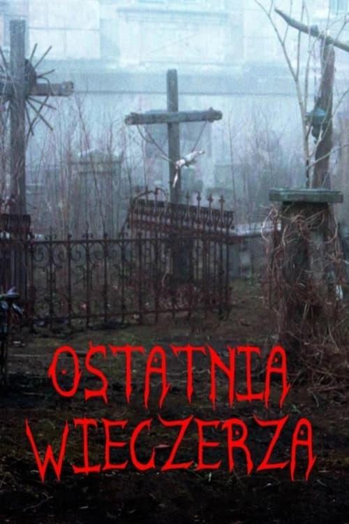 Ostatnia wieczerza filmas online