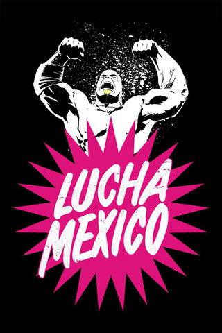 Lucha Mexico filmas online