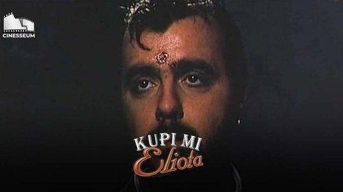 Buy Me an Eliot filmas žiurėti online