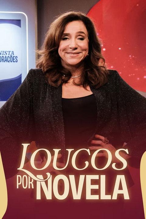 Loucos por Novela filmas online