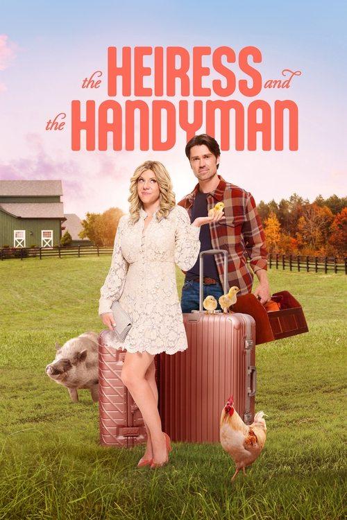 The Heiress and the Handyman filmas online