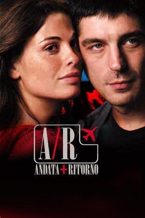 A/R Andata + Ritorno filmas online