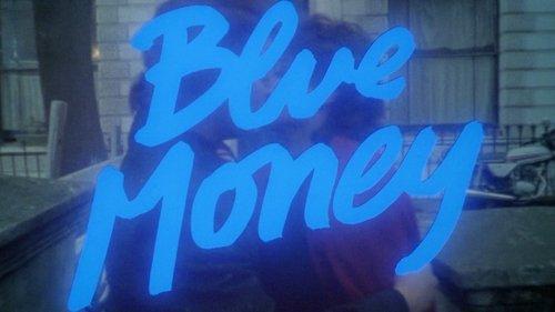 Blue Money filmas žiurėti online