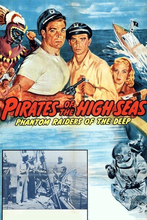 Pirates of the High Seas filmas online
