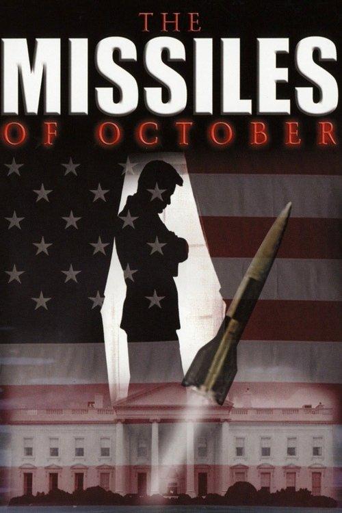 The Missiles of October filmas online