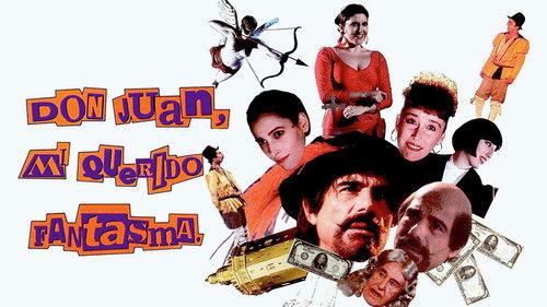 Don Juan, My Dear Ghost filmas žiurėti online