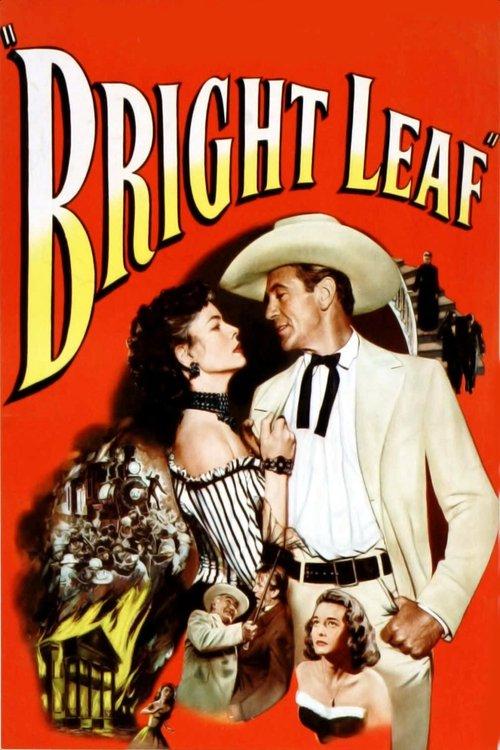 Bright Leaf filmas online