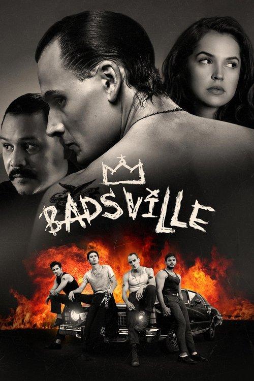 Badsville filmas online