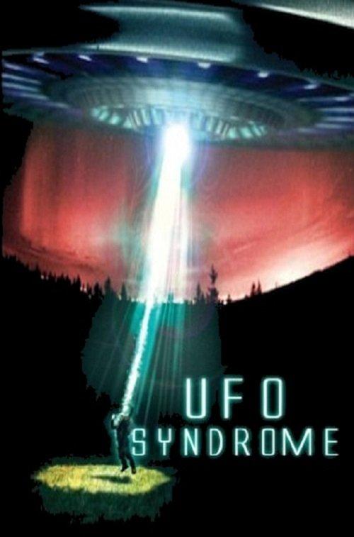 UFO Syndrome filmas online