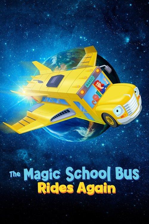 The Magic School Bus Rides Again filmas online