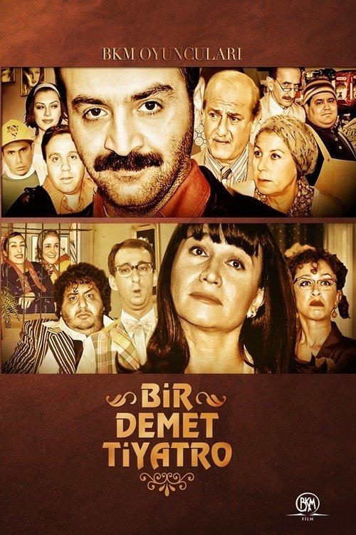 Bir Demet Tiyatro filmas online