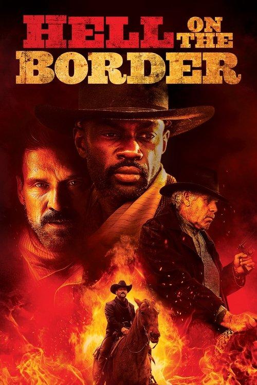 Hell on the Border filmas online