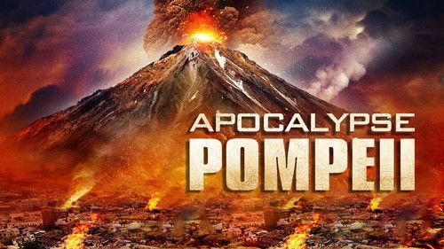 Apocalypse Pompeii filmas žiurėti online