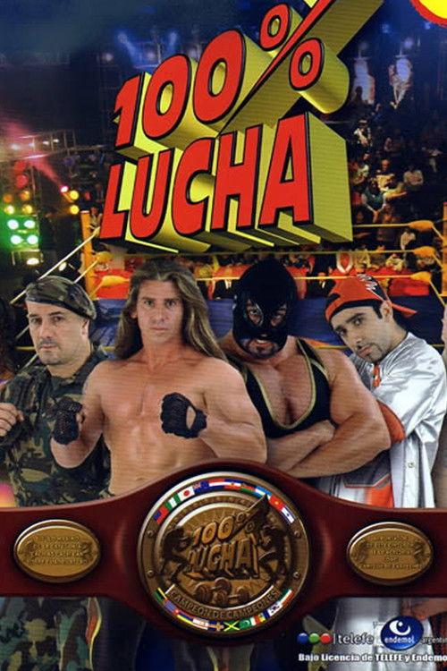 100% Lucha filmas online