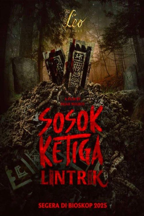 Sosok Ketiga: Lintrik filmas online