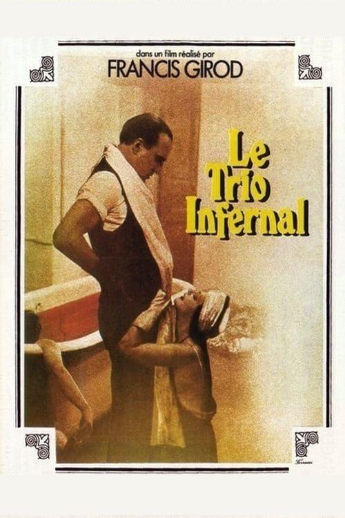 Le Trio Infernal filmas online