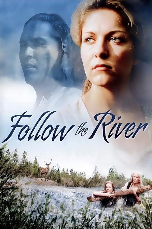 Follow The River filmas online