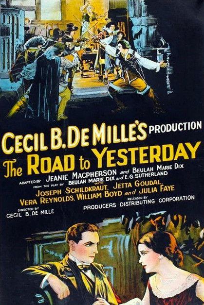 The Road to Yesterday filmas online