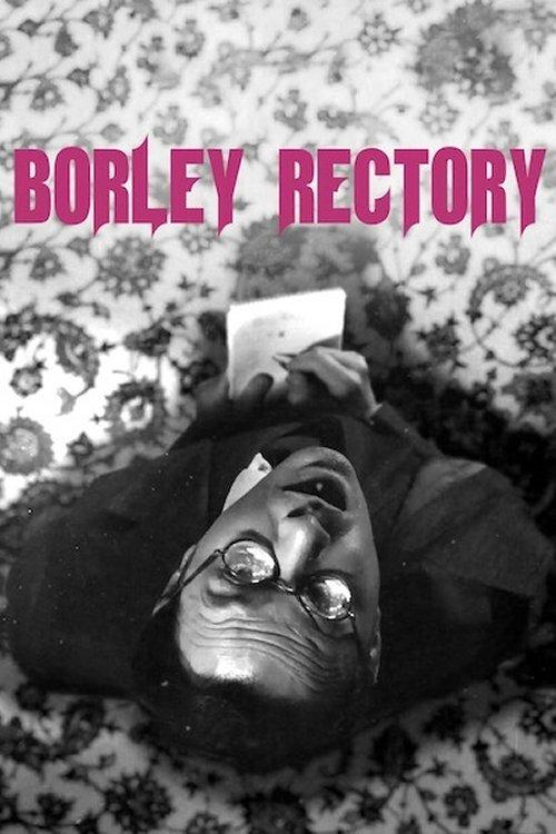 Borley Rectory filmas online