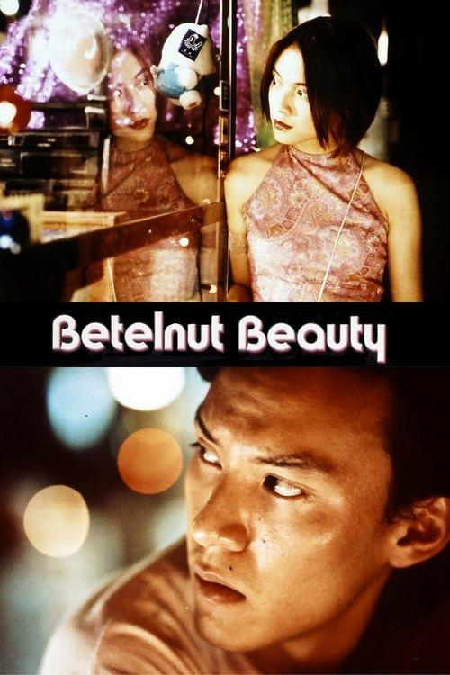 Betelnut Beauty filmas online