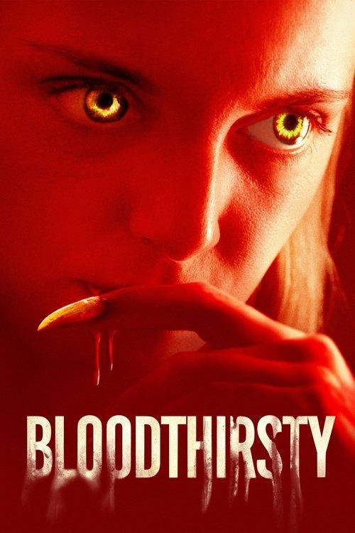 Bloodthirsty filmas online