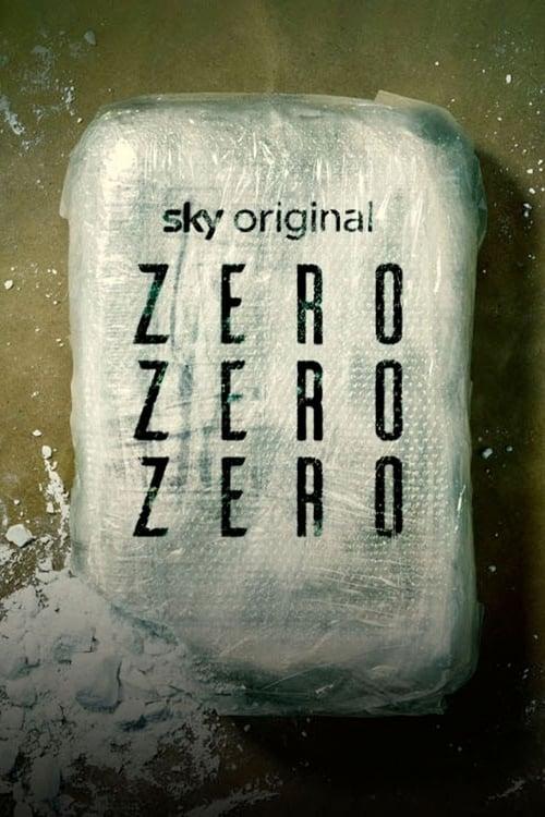 ZeroZeroZero filmas online