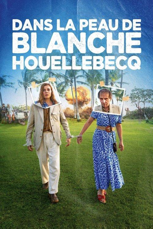 Dans la peau de Blanche Houellebecq filmas online