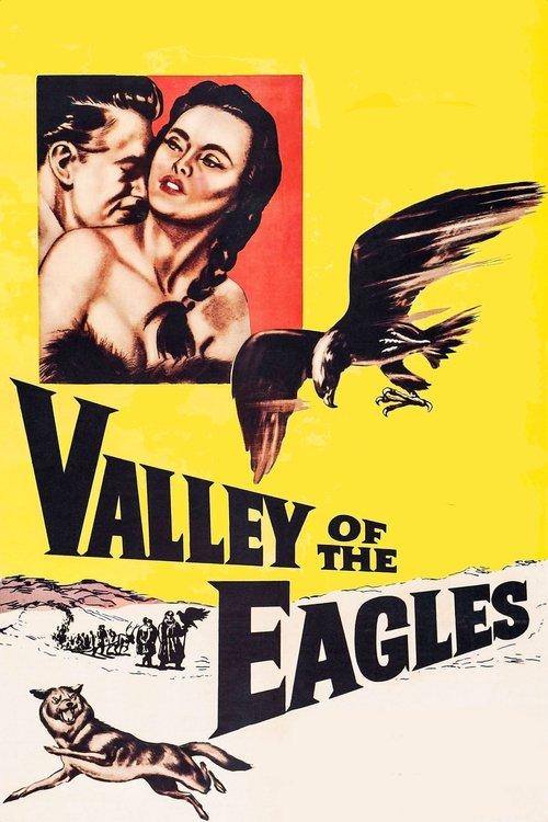 Valley of the Eagles filmas online