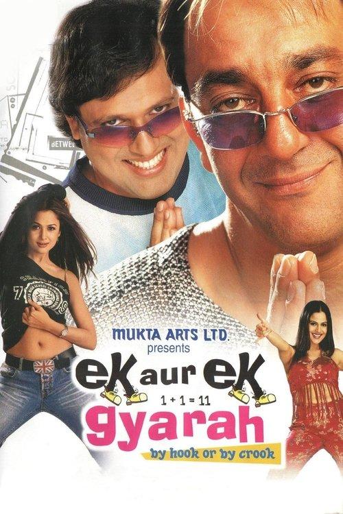 Ek Aur Ek Gyarah: By Hook or by Crook filmas online