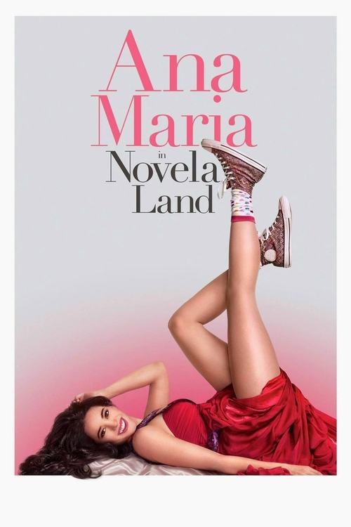 Ana Maria in Novela Land filmas online