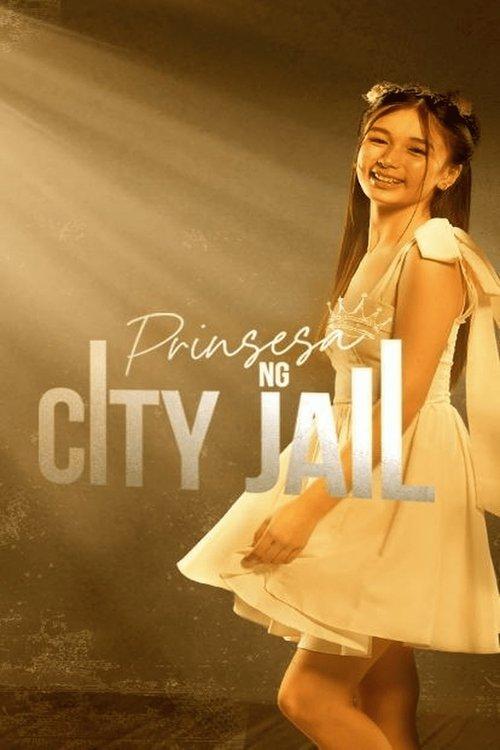 Prinsesa ng City Jail filmas online