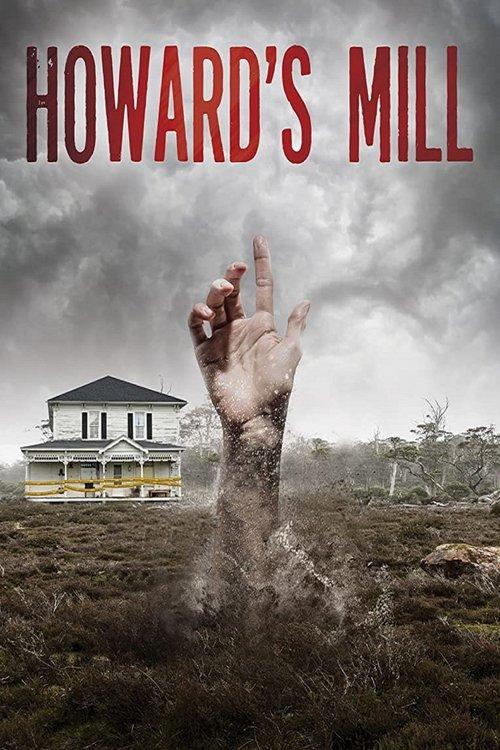 Howard’s Mill filmas online