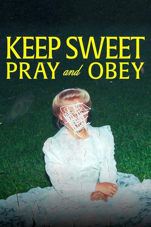 Keep Sweet: Pray and Obey filmas online