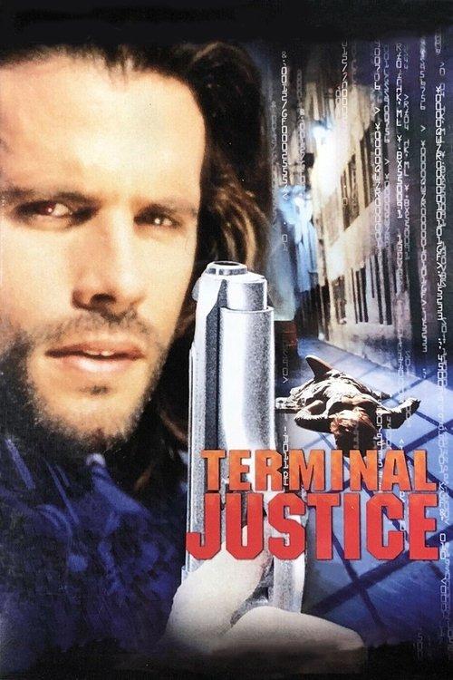 Terminal Justice filmas online