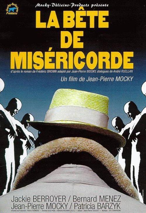 La bête de miséricorde filmas online