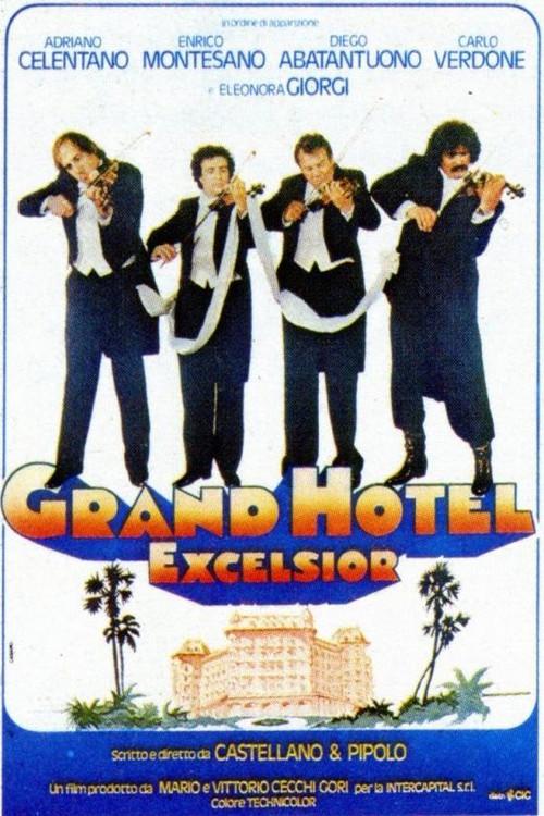 Grand Hotel Excelsior filmas online