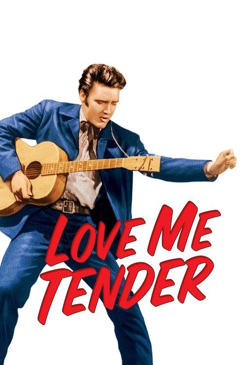 Love Me Tender filmas online