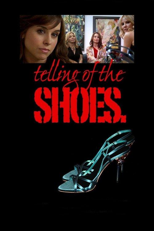 Telling of the Shoes filmas online