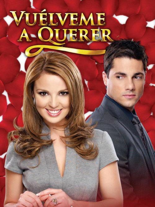 Vuelveme a querer filmas online