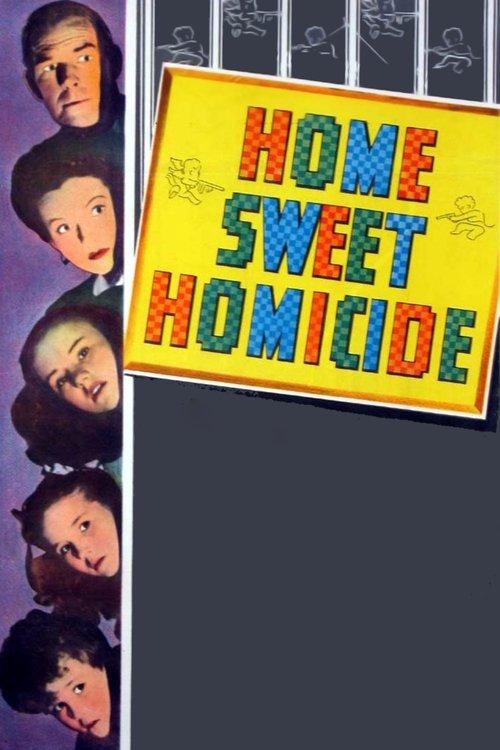 Home Sweet Homicide filmas online