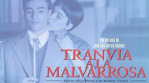 Tranvía a la Malvarrosa filmas žiurėti online