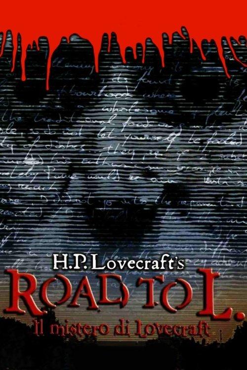 Il mistero di Lovecraft - Road to L. filmas online