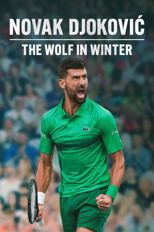 Novak Djokovic: The Wolf in Winter filmas online