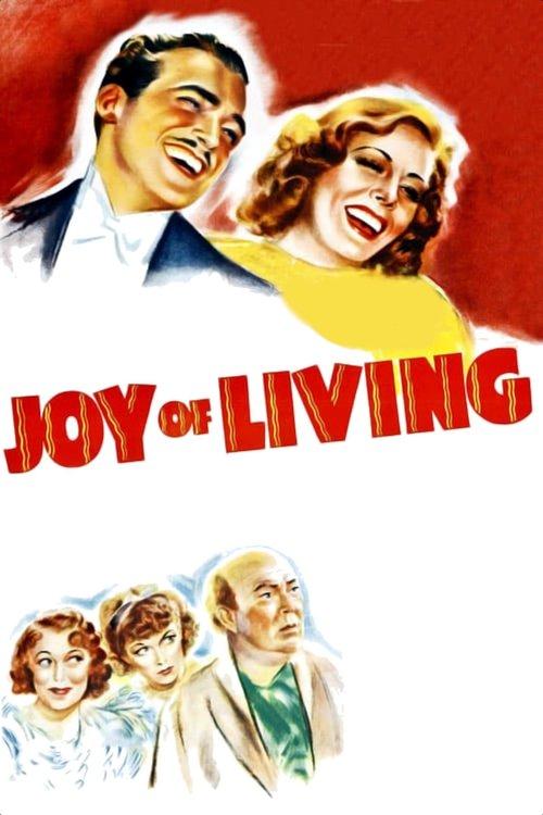 Joy of Living filmas online